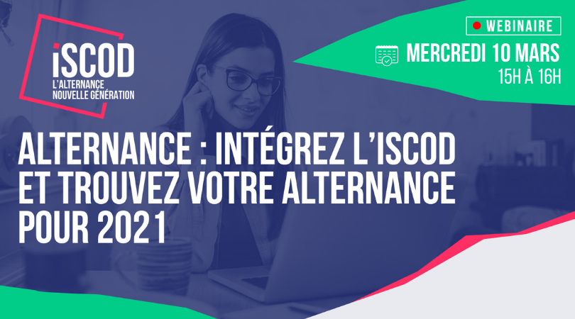 Alternance : Intégrez l’ISCOD et trouvez votre alternance pour 2021