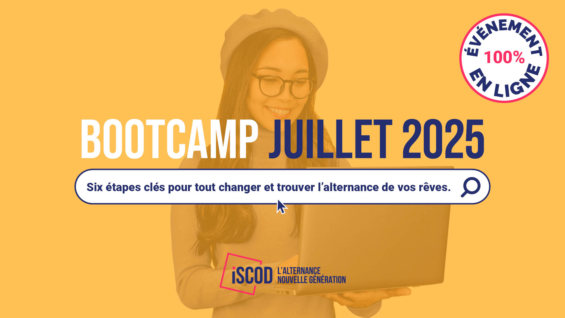 Bootcamp - Six étapes clés pour tout changer et trouver l'alternance de vos rêves